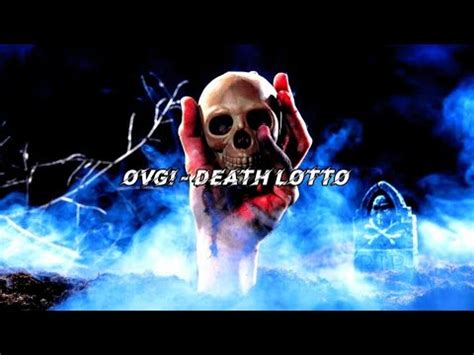 death lotto lyrics|ovg! .